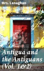 Cover von Antigua and the Antiguans (Vol. 1&2)