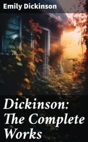 Cover von Dickinson: The Complete Works