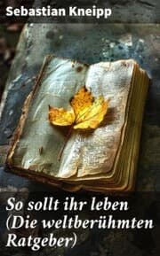 Cover von So sollt ihr leben (Die weltberühmten Ratgeber)