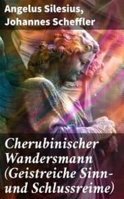 Cover von Cherubinischer Wandersmann (Geistreiche Sinn- und Schlussreime)