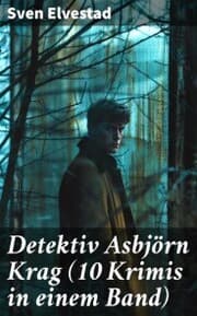 Cover von Detektiv Asbjörn Krag (10 Krimis in einem Band)