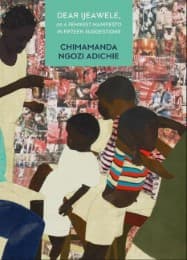 Cover von Dear Ijeawele, or A Feminist Manifesto in Fifteen Suggestions