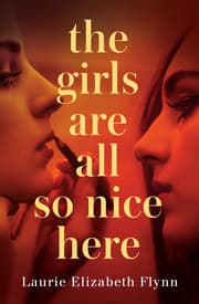 Cover von The Girls Are All So Nice Here