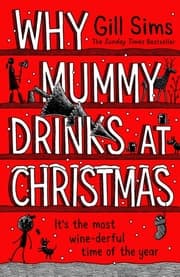 Cover von Why Mummy Drinks at Christmas