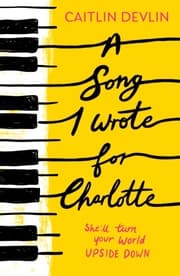 Cover von A Song I Wrote For Charlotte