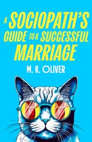 Cover von A Sociopath's Guide to a Successful Marriage