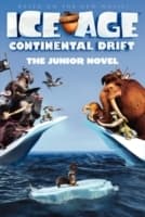 Cover von Ice Age: Continental Drift: The Junior Novel
