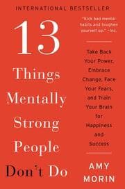Cover von 13 Things Mentally Strong People Don't Do