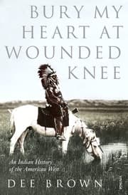 Cover von Bury My Heart At Wounded Knee