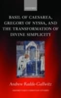 Cover von Basil of Caesarea, Gregory of Nyssa, and the Transformation of Divine Simplicity