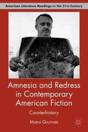 Cover von Amnesia and Redress in Contemporary American Fiction