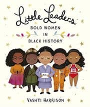 Cover von Little Leaders: Bold Women in Black History