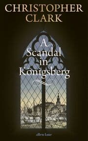 Cover von A Scandal in Königsberg 1835-1842