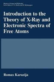 Cover von Introduction to the Theory of X-Ray and Electronic Spectra of Free Atoms