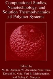 Cover von Computational Studies, Nanotechnology, and Solution Thermodynamics of Polymer Systems