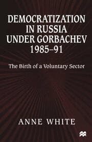 Cover von Democratization in Russia under Gorbachev, 1985-91