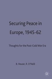 Cover von Securing Peace in Europe, 1945-62
