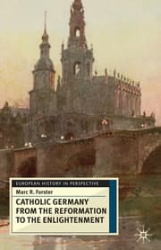 Cover von Catholic Germany from the Reformation to the Enlightenment