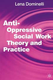 Cover von Anti Oppressive Social Work Theory and Practice
