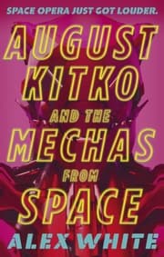 Cover von August Kitko and the Mechas from Space