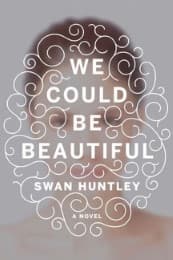 Cover von We Could Be Beautiful