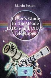 Cover von A User's Guide to the Meade LXD55 and LXD75 Telescopes