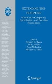 Cover von Extending the Horizons: Advances in Computing, Optimization, and Decision Technologies