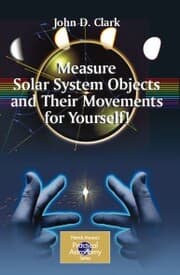 Cover von Measure Solar System Objects and Their Movements for Yourself!