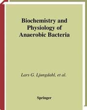 Cover von Biochemistry and Physiology of Anerobic Bacteria