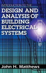 Cover von Introduction to the Design and Analysis of Building Electrical Systems