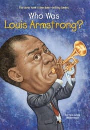 Cover von Who Was Louis Armstrong?