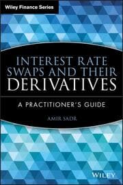 Cover von Interest Rate Swaps and Their Derivatives
