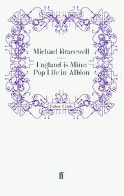 Cover von England is Mine: Pop Life in Albion