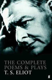 Cover von The Complete Poems and Plays of T. S. Eliot