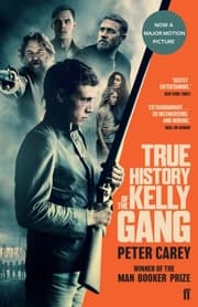 Cover von The True History of the Kelly Gang (Film Tie-In)