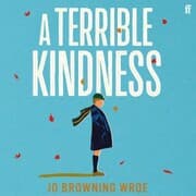 Cover von A Terrible Kindness