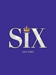 Cover von Six: The Musical Easy Piano