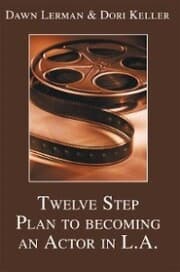 Cover von Twelve Step Plan to Becoming an Actor in L.A.