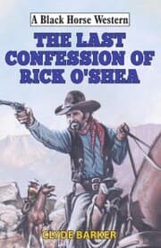 Cover von Last Confession of Rick O'Shea
