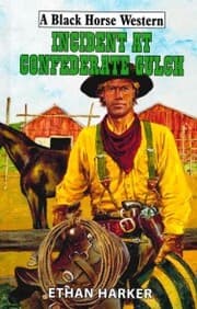 Cover von Incident At Confederate Gulch