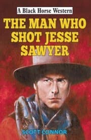 Cover von Man Who Shot Jesse Sawyer