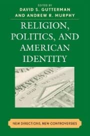 Cover von Religion, Politics, and American Identity
