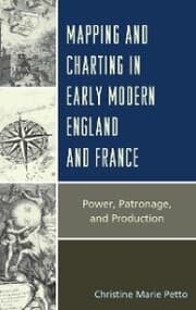 Cover von Mapping and Charting in Early Modern England and France