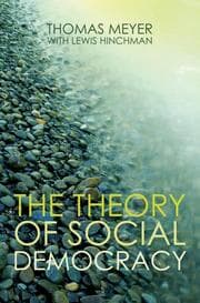 Cover von The Theory of Social Democracy