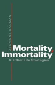 Cover von Mortality, Immortality and Other Life Strategies