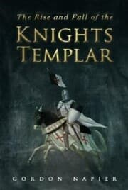 Cover von The Rise and Fall of the Knights Templar