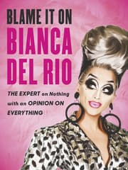 Cover von Blame it on Bianca Del Rio