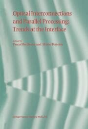 Cover von Optical Interconnections and Parallel Processing: Trends at the Interface