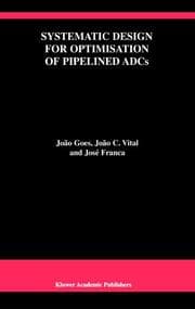 Cover von Systematic Design for Optimisation of Pipelined ADCs