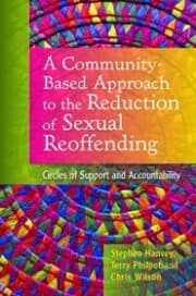 Cover von A Community-Based Approach to the Reduction of Sexual Reoffending
